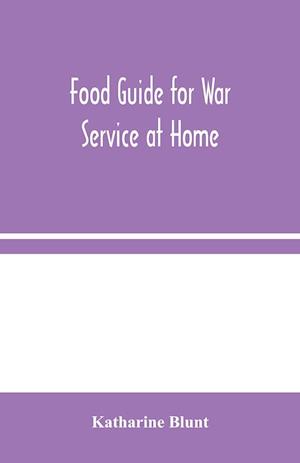 Food Guide for War Service at Home