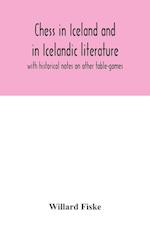 Chess in Iceland and in Icelandic literature