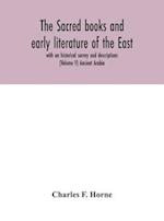 The sacred books and early literature of the East; with an historical survey and descriptions (Volume V) Ancient Arabia 