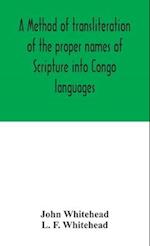 A method of transliteration of the proper names of Scripture into Congo languages 