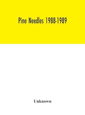 Pine needles 1988-1989