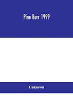 Pine Burr 1999 