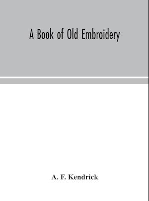 A book of old embroidery