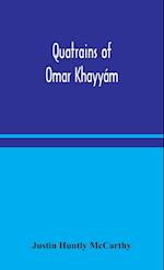 Quatrains of Omar Khayyám 