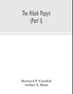 The Hibeh papyri (Part I) 