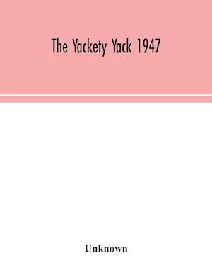 The Yackety yack 1947