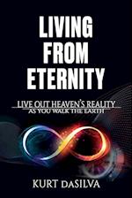 Living From Eternity