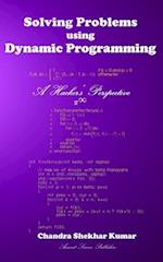 Solving Problems using Dynamic Programming