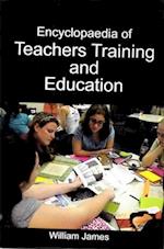 Encyclopaedia of Teachers Training and Education