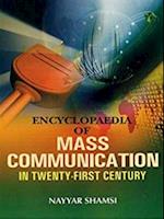 Encyclopaedia Of Mass Communication In Twenty-First Century (Professional Mass Communication)