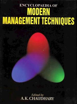 Encyclopaedia of Modern Management Techniques