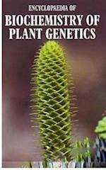 Encyclopaedia of Biochemistry of Plant Genetics