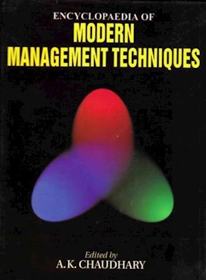 Encyclopaedia of Modern Management Techniques