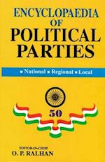 Encyclopaedia Of Political Parties India-Pakistan-Bangladesh, National - Regional - Local (Home Rule Movement All India Moderate Conference All India Khilafat Conference)