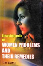 Encyclopaedia of Women Problems and Their Remedies