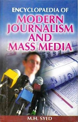 Encyclopaedia of Modern Journalism and Mass Media  (Creative Writing for Mass Media)