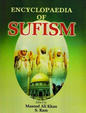 Encyclopaedia of Sufism (Chisti Order of Sufism & Miscellaneous Literature)