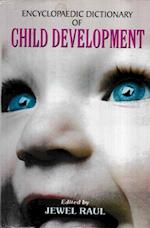Encyclopaedic Dictionary of Child Development