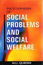 Encyclopaedia Of Social Problems And Social Welfare (Elements OF Social Upliftment)