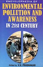 Encyclopaedia of Environmental Pollution and Awareness in 21st Century (Research Methodology and Systems Analysis)