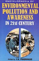 Encyclopaedia of Environmental Pollution and Awareness in 21st Century (Classification of Pollution)