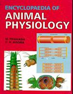 Encyclopaedia of Animal Physiology (Physiology of Feeding And Nutrition)