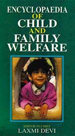 Encyclopaedia of Child and Family Welfare (Health, Nutrition And Early Childhood Education)