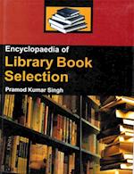 Encyclopaedia Of Library Book Selection