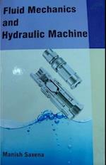 Fluid Mechanics And Hydraulic Machines