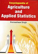 Encyclopaedia Of Agriculture And Applied Statistics