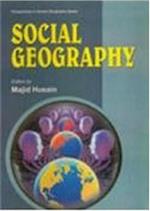 Social Geography (Perspectives In Human Geography Series)