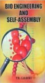 Bio Engineering And Self-Assembly