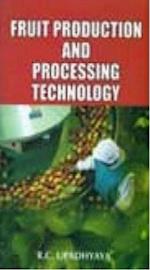 Fruit Production And Processing Technology