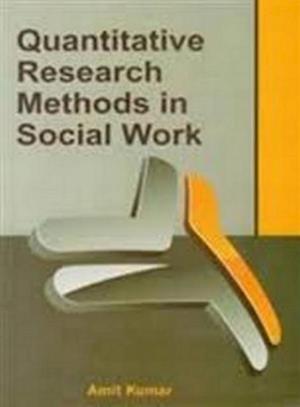 Quantitative Research Methods In Social Work