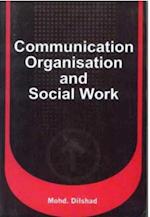 Communication Organisation And Social Work