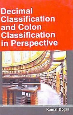 Decimal Classification And Colon Classification In Perspective