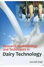 Research Methodology and Techniques in Dairy Technology