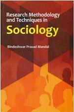 Research Methodology And Techniques In Sociology