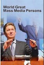 World Great Mass Media Persons