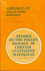 Advances in Pollen-Spore Research: The Pollen Biology of Certain Cultivated Malvaceae