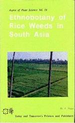 Ethnobotany of Rice Weeds in South Asia