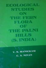 Ecological Studies on the Fern Flora of the Palni Hills (S.India)