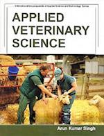 Applied Veterinary Science (International Encyclopaedia of Applied Science and Technology: Series)
