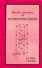Recent Advances in Superconductivity