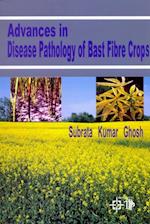 Advances In Disease Pathology Of Bast Fibre Crops