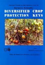 Current Trends in Life Sciences: Diversified Crop Protection Keys (Farmers Friendly)