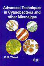 Advanced Techniques In Cyanobacteria And Other Microalgae