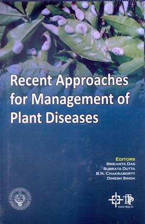 Recent Approaches For Management Of Plant Diseases