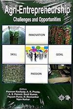 Agri-Entrepreneurship: Challenges And Opportunities