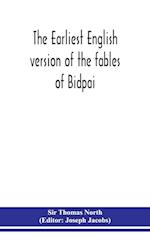 The earliest English version of the fables of Bidpai; The morall philosophie of Doni 
